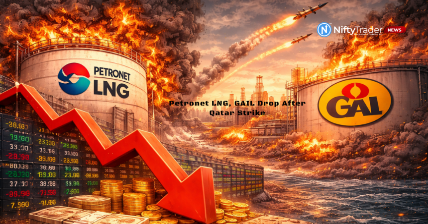 LNG Shock Hits Indian Energy Stocks — Why Petronet LNG and GAIL Slipped After Qatar Strike