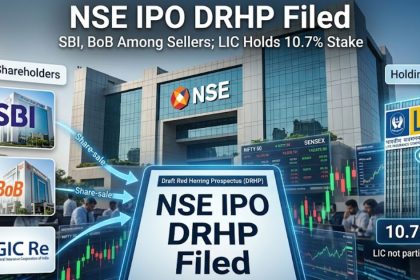 NSE IPO DRHP Filed: SBI, Bank of Baroda Among Sellers, LIC Holds Stake