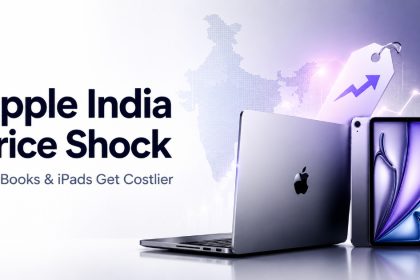Apple India Price Hike MacBook, iPad Costs Rise Up to 70%, May Slow 2026 Sales