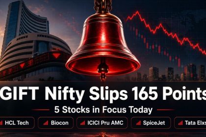 GIFT Nifty Slips 165 Points; HCL Tech, Biocon Stocks in Focus