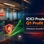 ICICI Prudential Life Q1 VNB Jumps 25% to Rs 571 Crore, Profit Rises 28%