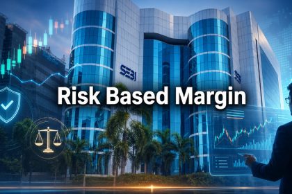 SEBI Cash Margin Rules May Shift From Flat 20% to Risk-Based Framework
