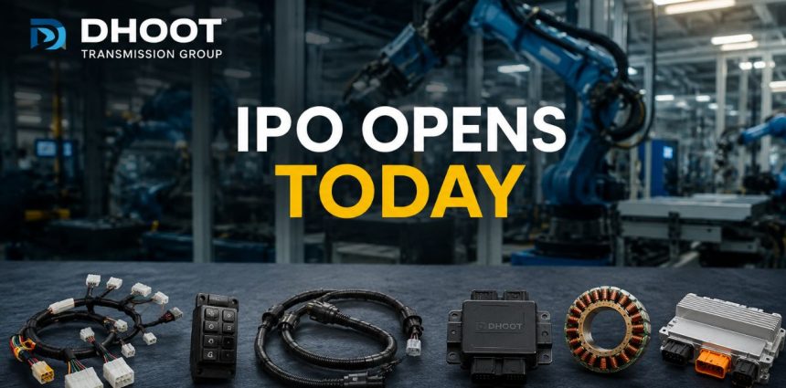 Dhoot Transmission IPO Opens Today: 63% Revenue Growth, 44x P/E — How Much EV Growth Is Priced In?