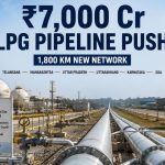 From Cherlapally to Sitarganj GAIL to Build 1,800-km LPG Pipeline Network Worth ₹7,000 Crore