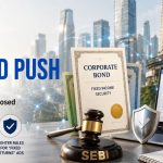 More Ways to Buy Bonds, Fewer Ways to Oversell Them: Inside SEBI's Twin Bond Proposals