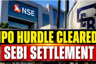NSE IPO Inches Closer as Exchange Completes ₹1,491 Crore SEBI Settlement