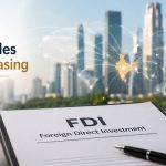 New FDI Rules India Plans Faster Foreign Investment With ₹15,000 Crore Threshold