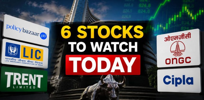 PB Fintech Profit Soars 93%, LIC & Trent Results Due: 6 Stocks to Watch Today