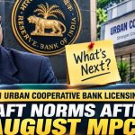 RBI Urban Cooperative Bank Licensing What the New Draft Norms Mean for Banking Stocks