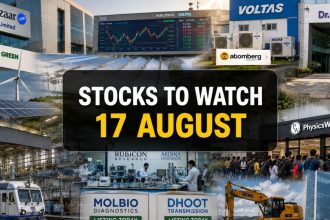 Stocks to Watch 17 Aug: PB Fintech, Voltas & 13 More in Focus