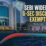FPI G-Sec Rules Just Got Easier: SEBI Drops a Key Disclosure