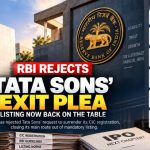 RBI Rejects Tata Sons’ Exit Plan. The Listing Question Is Back