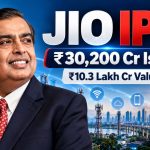 Jio Platforms' IPO ₹30,200 Crore Issue Targets ₹10.3 Lakh Crore Valuation