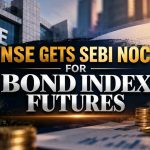 NSE Corporate Bond Index Futures SEBI NOC In, RBI Nod Awaited