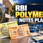 RBI Polymer Notes: Plastic Rs 10 and Rs 20 Likely From April 2027, Here’s What Changes
