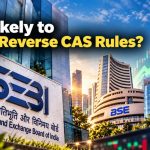 SEBI CAS Rules May Change: F&O Settlement Could Move to Last 30-Minute VWAP