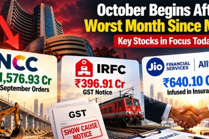 Stocks to Watch Oct 1: NCC ₹1,577 Cr Orders, IRFC 2nd GST Notice