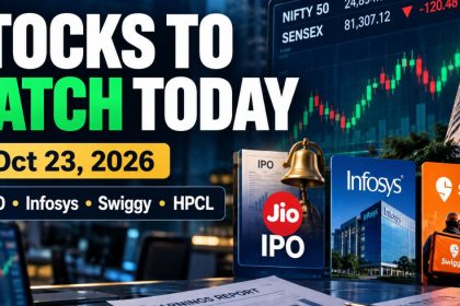 Stocks to Watch Today, Oct 23: Jio IPO, Infosys, Swiggy, HPCL in focus