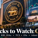 Stocks to Watch Today, Oct 8: RBI Hike Hits Bank Lending Rates; TCS, Ola, Adani and Tata Steel in Focus