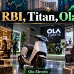 Stocks to Watch Today, October 7 RBI Decision, Titan, Ola Electric, Utkarsh SFB